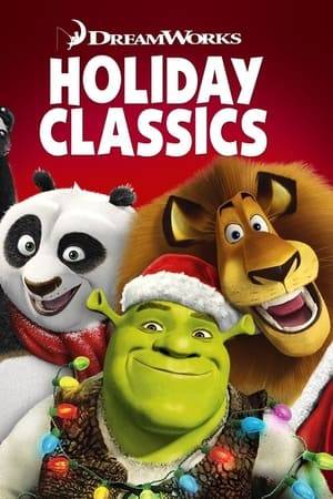 Join your favourite DreamWorks friends for these four holiday specials. Watch as those zany zoosters from Madagascar save Christmas, Donkey puts on a carolling Christmas Shrek-tacular, and Po prepares for his favourite holiday, the Winter Feast.