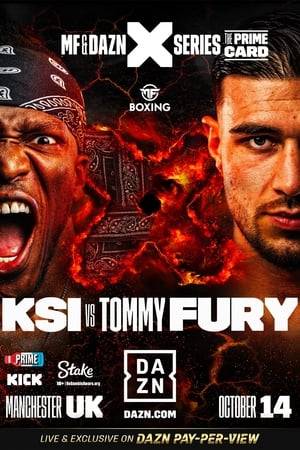 KSI takes on Tommy Fury in a monumental crossover boxing battle. Logan Paul fights in the other half of the double main event taking on Dillon Danis at the AO Arena in Manchester.