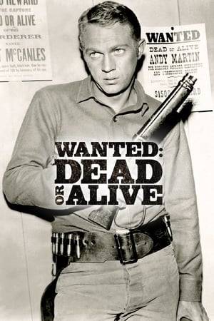 Wanted: Dead or Alive is an American Western television series starring Steve McQueen as the bounty hunter Josh Randall. It aired on CBS for three seasons from 1958–61. The black-and-white program was a spin-off of a March 1958 episode of Trackdown, a 1957–59 western series starring Robert Culp. Both series were produced by Four Star Television in association with CBS Television.

The series launched McQueen into becoming the first television star to cross over into comparable status on the big screen.