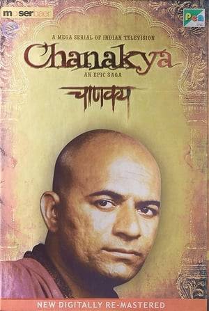 Chanakya is a 47-part epic Indian television historical drama. The series is a fictionalized account of the life and times of 4th century BCE Indian economist, strategist and political theorist Chanakya and is based on events occurring between 340 BCE and 321/20 BCE, starting with Chanakya's boyhood and culminating in the coronation of Chandragupta Maurya.