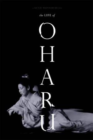 In Edo Period Japan, a noblewoman's banishment for her love affair with a lowly page signals the beginning of her inexorable fall.