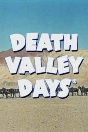 Death Valley Days is an American radio and television anthology series featuring true stories of the old American West, particularly the Death Valley area. Created in 1930 by Ruth Woodman, the program was broadcast on radio until 1945 and continued from 1952 to 1970 as a syndicated television series, with reruns continuing through August 1, 1975.

The series was sponsored by the Pacific Coast Borax Company and hosted by Stanley Andrews, Ronald Reagan, Robert Taylor, and Dale Robertson. With the passing of Dale Robertson in 2013, all the former Death Valley Days hosts are now deceased.