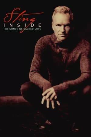 "Inside the Songs of Sacred Love" proves to be a great showcase for his other band members and provides an interesting look at all of the masterful talent behind Sting.
