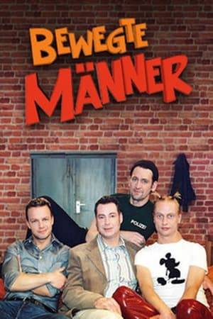 Bewegte Männer is a German sitcom television series, based on the comic by Ralf König. 39 episodes were aired on Sat. 1 between 2003 and 2005.
