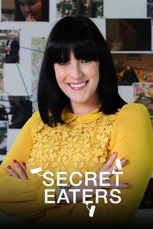 Secret Eaters is a British documentary television series about overeating. It is shown on Channel 4 and presented by Anna Richardson. With their permission, people with eating habit problems are videoed in their home over a week. The subjects do not suspect that private investigators are also following and videoing them elsewhere. At the end of the week, the true amount of what the subjects have eaten is revealed. The subjects are given some days to change their habits, and are brought back, showing considerable weight loss. This drama is intercut with a separate short story where the presenter and food experts test some factor causing overeating.