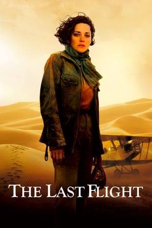 Aviator Marie Vallières de Beaumont goes on a journey to find her lover Bill Lancaster after his plane disappears in the Sahara. After her plane is forced down in the Ténéré she meets Lieutenant Antoine Chauvet of the French Camel Corps who joins in the hunt for Lancaster. As the two endure hardships in the desert, they begin to develop feelings for each other.