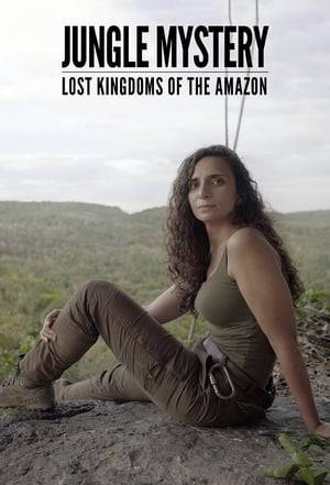 Archaeologist and explorer Ella al-Shamahi heads for South America, in search of legendary cities and civilisations