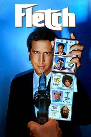 When investigative reporter Irwin "Fletch" Fletcher goes undercover to write a piece on the drug trade at a local beach, he's approached by wealthy businessman Alan Stanwyk, who offers him $50,000 to murder him. With sarcastic wit and a knack for disguises, Fletch sets out to uncover Stanwyk's story.