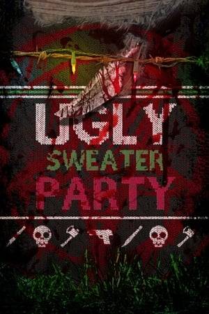 An ugly sweater party turns into a bloodbath when an evil Christmas sweater possesses one of the partygoers.