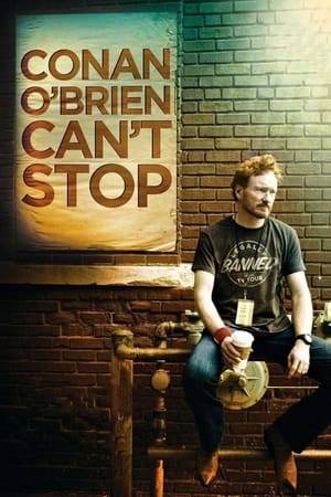 A documentary that follows the former Tonight Show host. Filmed during Conan’s ”Legally Prohibited From Being Funny on Television” comedy tour, after his departure from the Tonight Show, taking viewers on an intimate journey of O’Brien’s life.