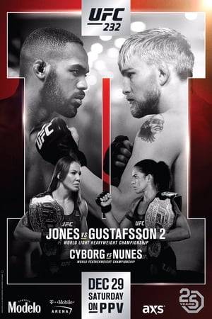 UFC 232: Jones vs. Gustafsson 2 was a mixed martial arts event produced by the Ultimate Fighting Championship that was held on December 29, 2018 at The Forum in Inglewood, California. A UFC Light Heavyweight Championship bout between former champion Jon Jones and former title challenger Alexander Gustafsson headlined this event.