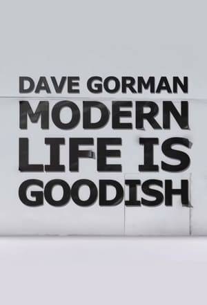 Dave Gorman points out things he finds strange about modern life.