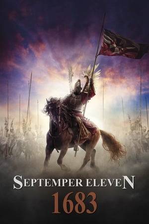 Storyline: In the summer of 1683, 300 000 Ottoman Empire's warriors begin the siege of Vienna. City's fall, will open way to conquer the Europe. The Sept 11 is the day of main battle between Polish cavalry under the King Jan III Sobieski and Turks.