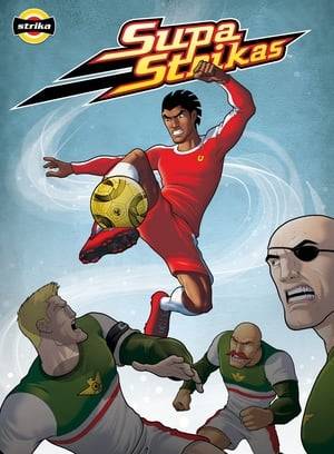 With dreams of becoming Super League champions, a talented striker named Shakes and his football team take on rivals while going on global adventures.