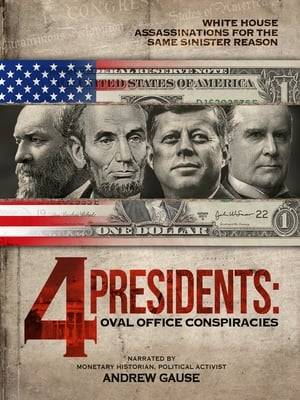 What is the common thread among the only four U.S. Presidents who have been assassinated - Lincoln, Garfield, McKinley, and Kennedy? They were also the only four presidents to ever to take away money-issuing control from the private banks and turn it over to the U.S. Treasury.  Within less than a year of each president doing so, they were murdered. And within months of their vice president successors assuming their offices, they returned the money issuing power back to the private banks.  4 PRESIDENTS provides the first-ever in depth analysis of this very likely - and very frightening - historic conspiracy.