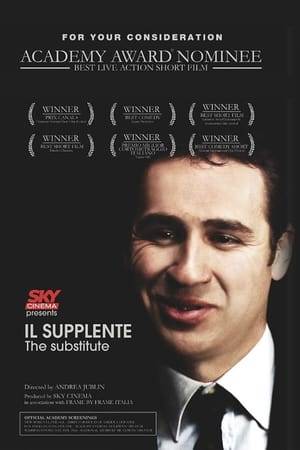 Il Supplente is a 2007 Italian comedy short film directed by and starring Andrea Jublin. He plays a substitute teacher who seems to be more hormonal than his teenage class and instigates a series of crazy games in which students are marked on their ability to mimic animals. The film was nominated for an Oscar for Best Live Action Short Film.