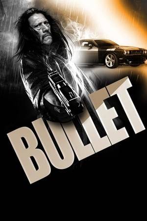 Danny Trejo plays 'Bullet' a tough cop who takes the law into his own hands when his grandson is kidnapped.