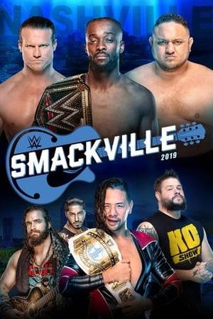 WWE Smackville was a professional wrestling live event and WWE Network event, produced by WWE for their SmackDown brand. It took place on July 27, 2019, at Bridgestone Arena in Nashville, Tennessee.