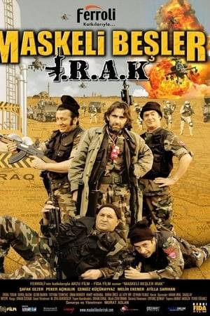A Turkish comedy film about an incompetent gang of criminals attempting to capture an oil installation in northern Iraq in order divert the oil to Turkey, which was the third highest-grossing Turkish film of 2007.