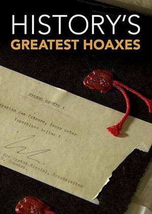 History's Greatest Hoaxes looks at some of the most spectacular hoaxes that show that you can fool some of the people some of the time, but not all of the people all of the time. It looks at remarkable hoaxes including the Hitler Diaries, the Piltdown Man, the War of the World broadcast, Papillon, the Loch Ness Monster, and the Alien Autopsy film.