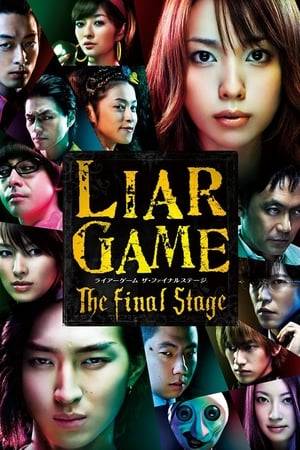 In Liar game: Final Stage, Players are encouraged to trust each other to win the tournament. However, a mysterious player named X is secretly plotting to sabotage everyone of their chances to win the LGT.