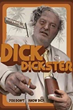 Hollywood movie director, Dick Dickster, is a drunk hack with a big ego and a bad attitude. He's broke, in debt, and unemployable. His manager, Sammy Davas Jr. wants to dump him as a client. His wife, Hardy, is divorcing him and wants alimony. Dick owes the mob fifty grand and hit man Tony Baritoni has been sent to collect. And District Attorney Ed Lawler is re investigating statutory rape charges against Dick from his cult movie: Cult of Doom. A film school student, Tim Meeks begins filming a documentary about Dick. They interview producers, directors and actors about their bizarre encounters with The Dickster. Then a mysterious XXX producer, Coco Hart, offers Dick 100-K to turn Cult of Doom into: Cult of Poon. Dick can't say no.