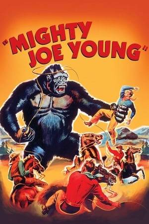 A young woman, Jill Young, grew up on her father's ranch in Africa, raising a large gorilla named Joe from an infant. Years later, she brings him to Hollywood to become a star.