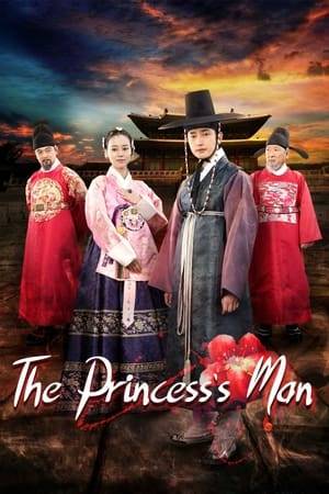The Princess' Man is a 2011 South Korean television series, starring Park Si-hoo, Moon Chae-won, Kim Yeong-cheol, Song Jong-ho, Hong Soo-hyun, and Lee Soon-jae. It is a period drama about the forbidden romance between the daughter of King Sejo and the son of Sejo's political opponent Kim Jong-seo. It aired on KBS2 from July 20 to October 6, 2011 on Wednesdays and Thursdays at 21:55 for 24 episodes.