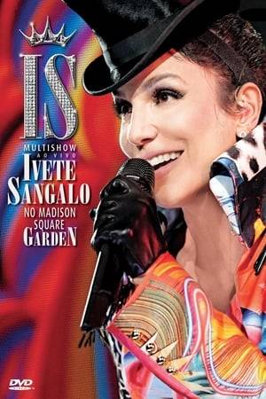 Multishow ao Vivo: Ivete Sangalo no Madison Square Garden is the eleventh album by the Brazilian recording artist Ivete Sangalo, released on December 7, 2010. The album was recorded during a single concert performed on September 4, 2010, at Madison Square Garden in New York. It's the fourth digital video disc from the singer and its first international release. The disc sold over 300,000 copies only on its pre-sale, which earned her a certified Triple Platinum and Gold Record by ABPD.
