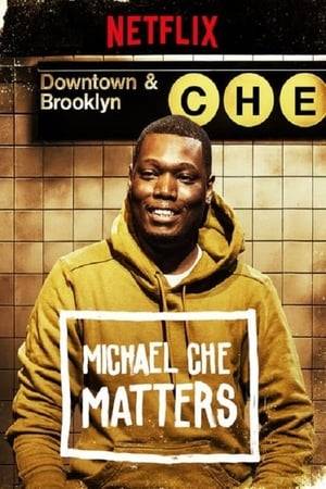 "SNL" star Michael Che takes on hot-button topics like inequality, homophobia and gentrification in this stand-up set filmed live in Brooklyn.