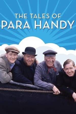 The Tales of Para Handy is a Scottish television series set in the western isles of Scotland in the 1930s, based on the Para Handy books by Neil Munro. It starred Gregor Fisher as Captain Peter "Para Handy" MacFarlane, Sean Scanlan as first mate Dougie Cameron, Rikki Fulton as engineer Dan Macphail and Andrew Fairlie as Sunny Jim. These four made up the crew of the puffer 'Vital Spark' which was employed by the Campbell Shipping Company, headquartered in Glasgow and run by Andrew Campbell