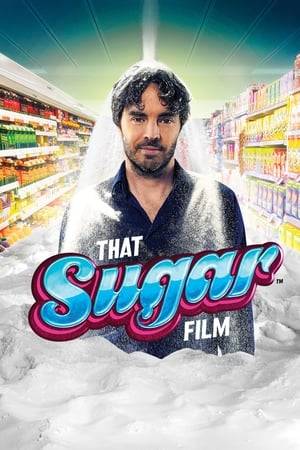 One man's journey to discover the bitter truth about sugar. Damon Gameau embarks on a unique experiment to document the effects of a high sugar diet on a healthy body, consuming only foods that are commonly perceived as 'healthy'. Through this entertaining and informative journey, Damon highlights some of the issues that plague the sugar industry, and where sugar lurks on supermarket shelves.