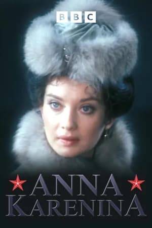 Anna Karenina was a 1977 BBC television adaptation of Tolstoy's novel.