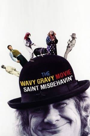 SAINT MISBEHAVIN’ reveals the true story of cultural phenomenon Wavy Gravy, a man whose commitment to making the world a better place has never wavered. Wavy Gravy is known as the MC of the Woodstock Festival, a hippie icon, a clown and even a Ben &amp; Jerry’s ice cream flavor. In Saint Misbehavin’ we meet a true servant to humanity, who carries his message through humor and compassion. The film weaves together intimate verite footage, reflections from an array of cultural and countercultural peers, and never-before-seen archival footage to tell a story that is bigger than the man himself.