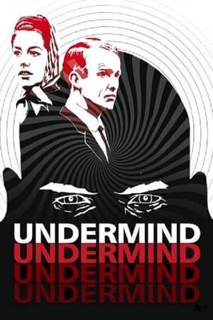 Undermind is a science fiction television drama produced by ABC Weekend Television in 1965. It ran for eleven episodes of sixty minutes each. It starred Rosemary Nicols, Jeremy Wilkin and Denis Quilley.

The series was devised by Shoestring and Bergerac creator Robert Banks Stewart, who also went on to write for Doctor Who. Several other writers known for their work on Who also contributed scripts: David Whitaker, Bill Strutton and Robert Holmes.