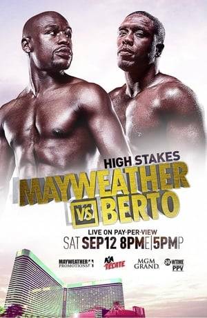 Floyd Mayweather Jr. vs. Andre Berto, billed as "High Stakes", was a professional boxing fight, contested for the welterweight championship. The bout was held on September 12, 2015 at the MGM Grand Garden Arena in Las Vegas, Nevada on Showtime PPV Mayweather Jr. confirmed his retirement after the bout.