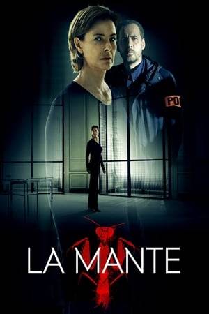 Jeanne Deber, known as "La Mante", the famous serial murderer who terrorized France more than 20 years ago, is forced by the police to come out of isolation to track down her copycat. She agrees to collaborate on one condition: to have only one interlocutor, Damien Carrot, her son, who became a cop because of the crimes of his mother, and who refuses all contact with her since her arrest.