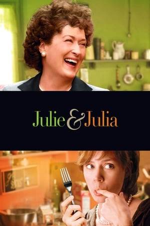 Julia Child and Julie Powell – both of whom wrote memoirs – find their lives intertwined. Though separated by time and space, both women are at loose ends... until they discover that with the right combination of passion, fearlessness and butter, anything is possible.