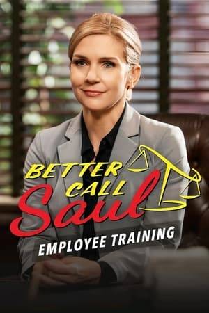 Better Call Saul's Emmy-Award winning Employee Training digital series.