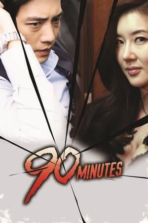 Commercial director Sang-Hee (Joo Sang-Wook) only pursues financial success and fulfilling his own desires. He has sex with actresses simply by using his power. He then marries a woman, whom he does not love, to become the successor to her family's business. Sang-Hee's plan has worked well and he is now ready to takeover his in-law's company. On the day before his inauguration, Sang-Hee meets Hye-Ri (Jang Mi In Nae) and has sex with her. On his way home after their intimate encounter, Sang-Hee receives a phone call from Hye-Ri. She then orders Sang-Hee to follow her commands for the next 90 minutes or she'll upload their sex video to the internet.Sang-Hee then becomes the primary suspect in an attempted murder case.