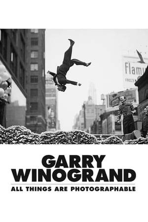 Freyer Artist. Iconoclast. Man of his time. All Things are Photographable is a revealing documentary portrait of the life and work of acclaimed photographer Garry Winogrand – the epic storyteller in pictures of America across three turbulent decades.