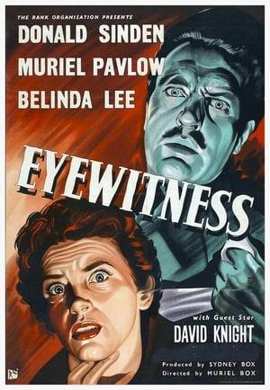 When she has a fight, with her husband, Lucy runs out of the house, and into a night of terror. She heads for the local cinema, and in doing so, becomes the only eyewitness to a couple of crooks, who are robbing the cinema's safe. In her haste to escape the thieves, she is knocked down by a passing bus, and is taken to the local hospital. The two crooks follow, and wait for a chance to finish her off, and thus eliminate the only person who can tie them to the robbery.