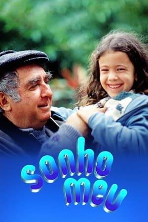 Sonho Meu is a Brazilian telenovela produced and broadcast by Rede Globo. It ran from September 27, 1993 to May 14, 1994. It was written by Marcílio Moraes and directed by Reynaldo Boury, with co-direction by Roberto Naar. The action takes place in the city of Curitiba. It was also broadcast in Portugal.
