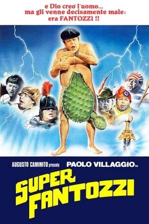 Superfantozzi (1986) is an Italian film from 1986. It is the fifth film in the saga of the unlucky clerk Ugo Fantozzi, played by its creator, Paolo Villaggio. In this film, Fantozzi is portrayed in a surreal historical journey, from Genesis to 1980s.