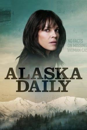 A star journalist moves to Alaska for a fresh start after a career-killing misstep, and finds redemption personally and professionally joining a daily metro newspaper in Anchorage.