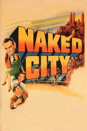 The Naked City portrays the police investigation that follows the murder of a young model. A veteran cop is placed in charge of the case and he sets about, with the help of other beat cops and detectives, finding the girl's killer.
