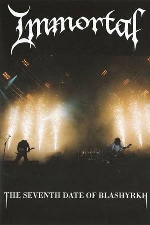 The Seventh Date of Blashyrkh is black metal band Immortal's first live DVD. All content is from the Wacken Open Air set they performed in 2007, as part of their comeback tour, The Seventh Date of Blashyrkh.