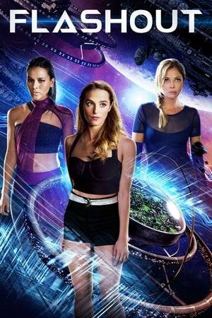 Three young women from a parallel universe play a blind date reality game that culminates in the euphoric Flashout. They get trapped on unfamiliar planet Earth by a reality repairman who must destroy their pleasure-filled game before the Multiverse is permanently altered.