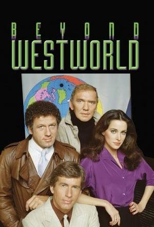 Beyond Westworld was a short-lived 1980 television series that carried on the stories of the two feature films, Westworld and Futureworld. It featured Jim McMullan as Security Chief John Moore of the Delos Corporation. The story revolved around John Moore having to stop the evil scientist, Quaid, as he planned to use the robots in Delos to try to take over the world. Despite being nominated for two Emmys, only five episodes were produced, and only three of them were aired before cancellation.