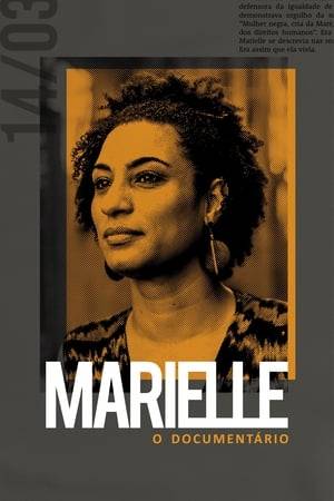 The life and death of city councilor Marielle Franco and driver Anderson Gomes, murdered on the night of 14 March, 2018, in Rio de Janeiro, Brazil.
